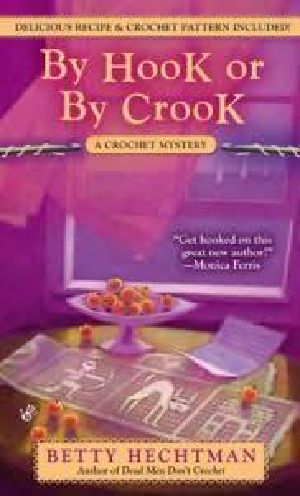[Crochet Mystery 03] • By Hook or by Crook